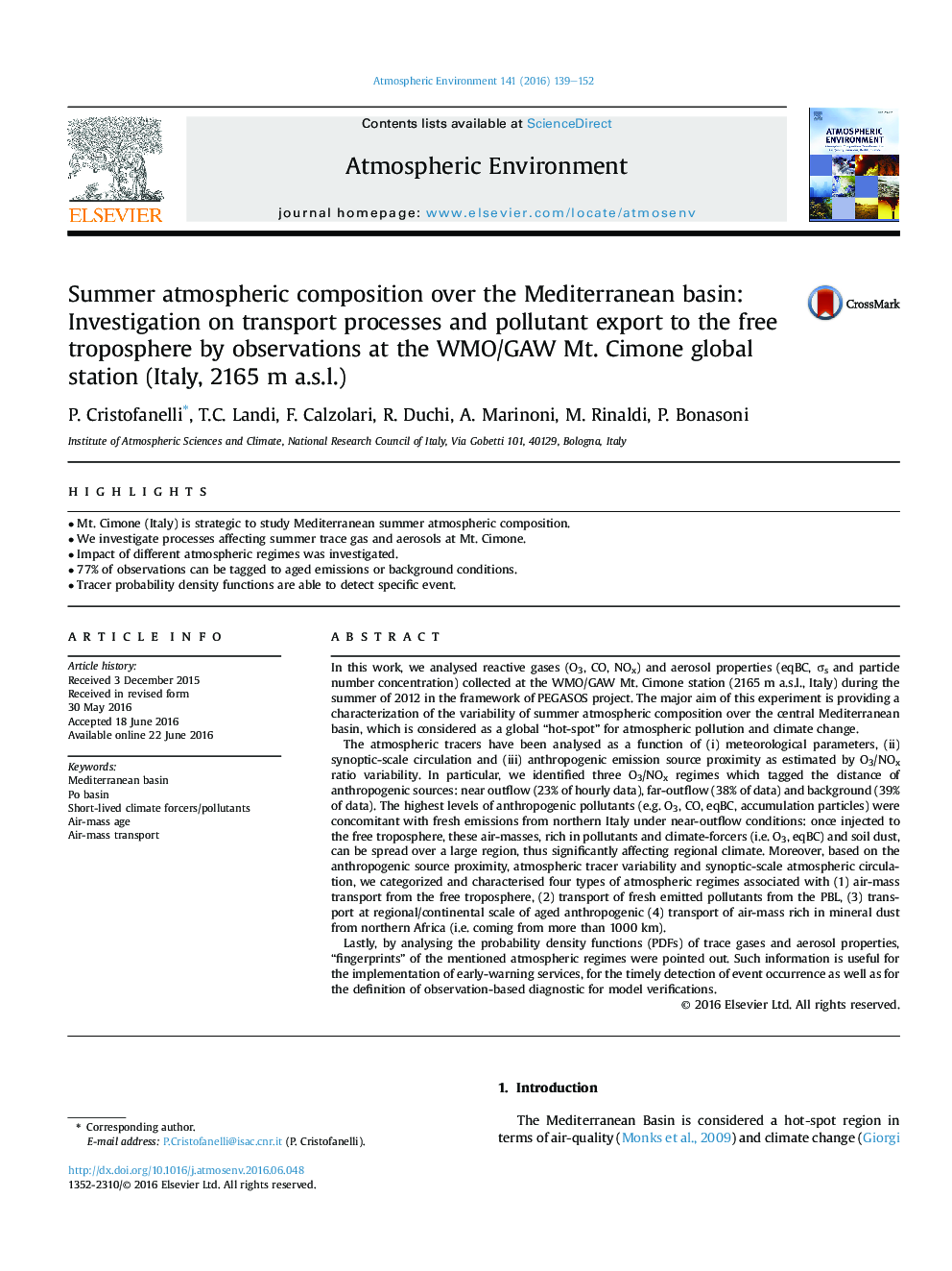 Summer atmospheric composition over the Mediterranean basin: Investigation on transport processes and pollutant export to the free troposphere by observations at the WMO/GAW Mt. Cimone global station (Italy, 2165Â m a.s.l.)