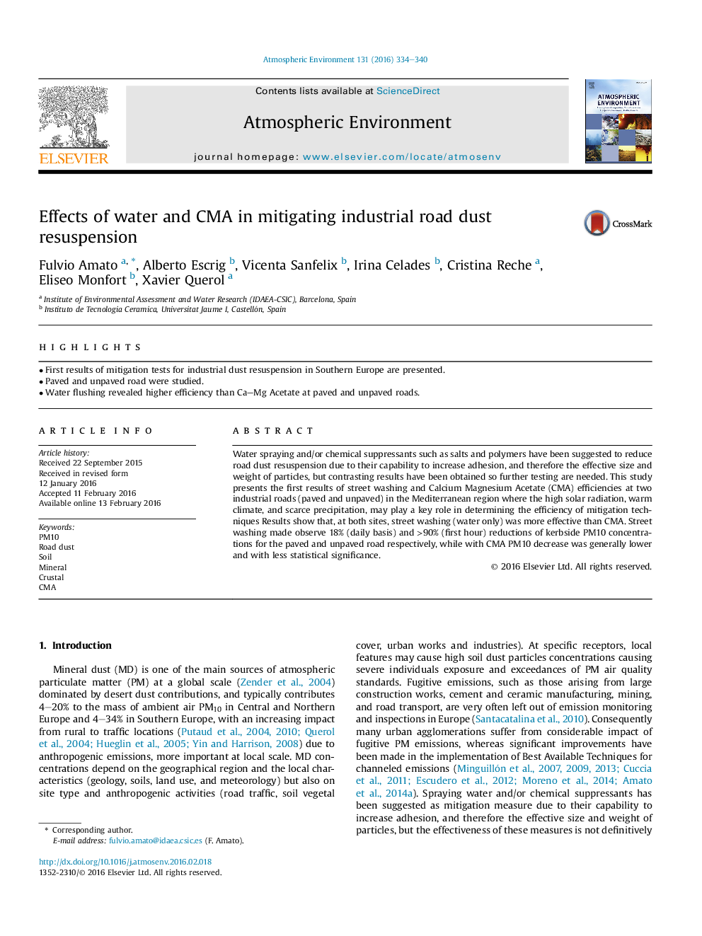 Effects of water and CMA in mitigating industrial road dust resuspension