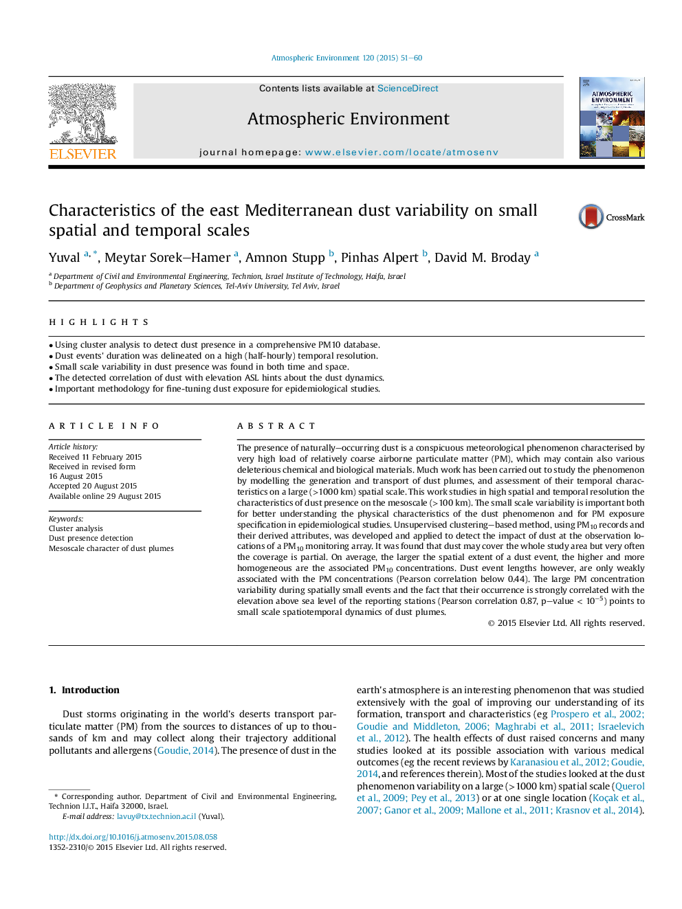 Characteristics of the east Mediterranean dust variability on small spatial and temporal scales