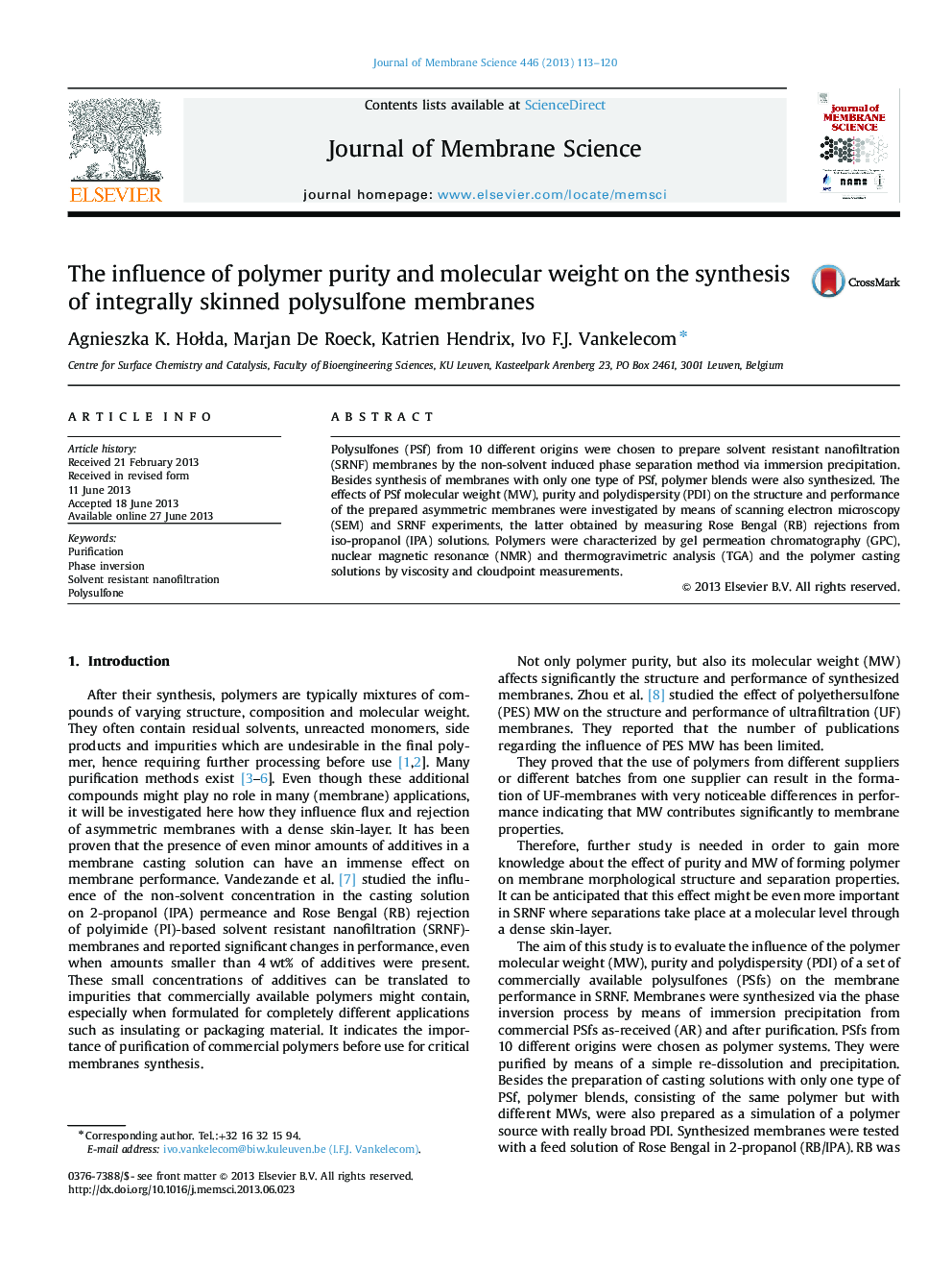 The influence of polymer purity and molecular weight on the synthesis of integrally skinned polysulfone membranes