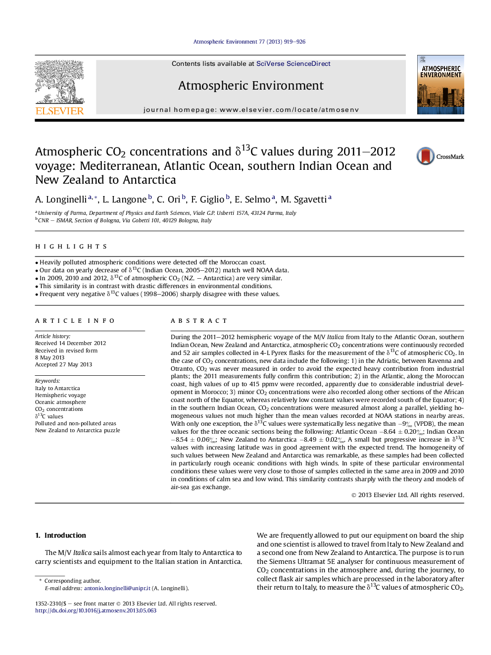 Atmospheric CO2 concentrations and Î´13C values during 2011-2012 voyage: Mediterranean, Atlantic Ocean, southern Indian Ocean and New Zealand to Antarctica