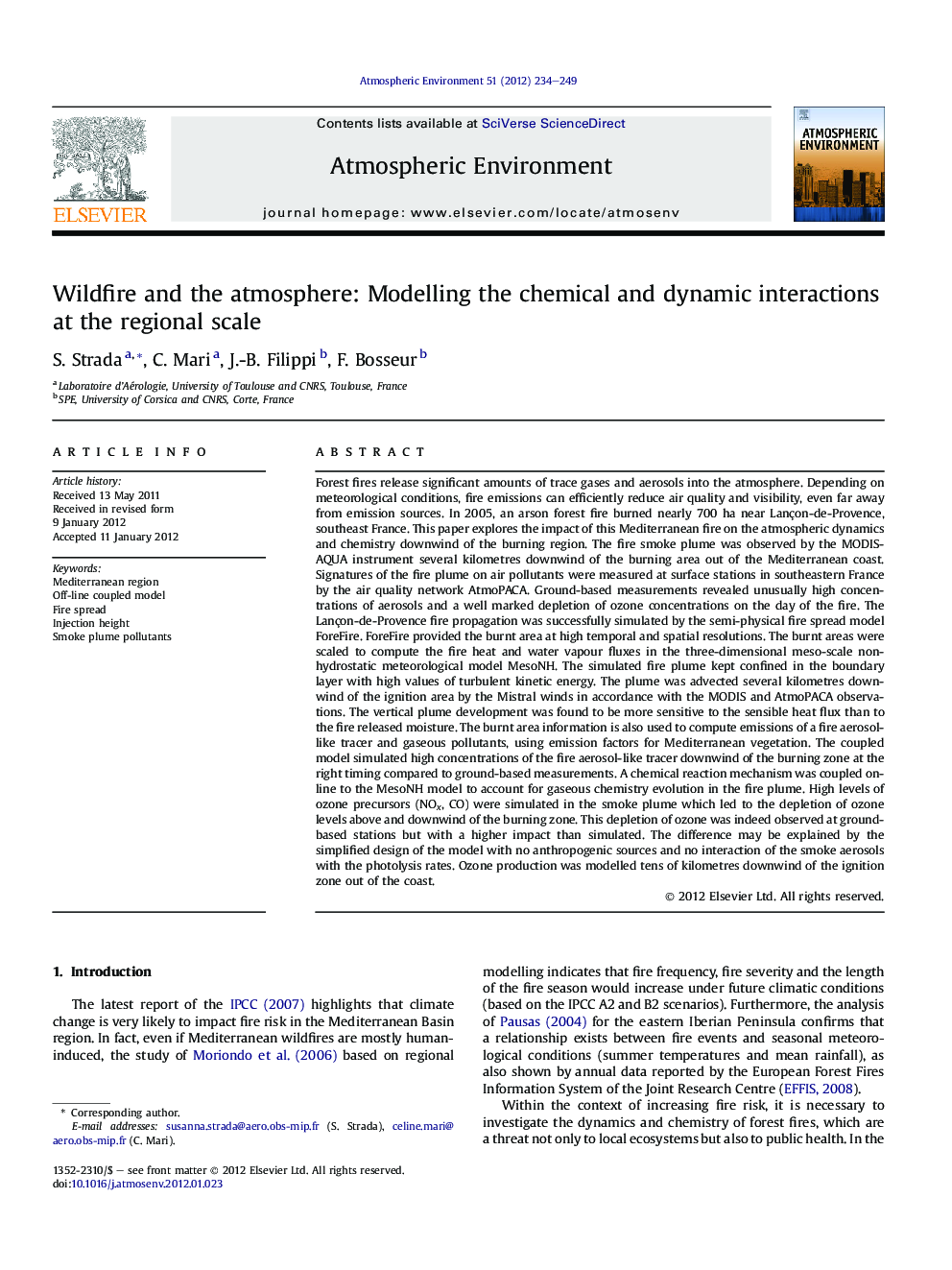 Wildfire and the atmosphere: Modelling the chemical and dynamic interactions at the regional scale