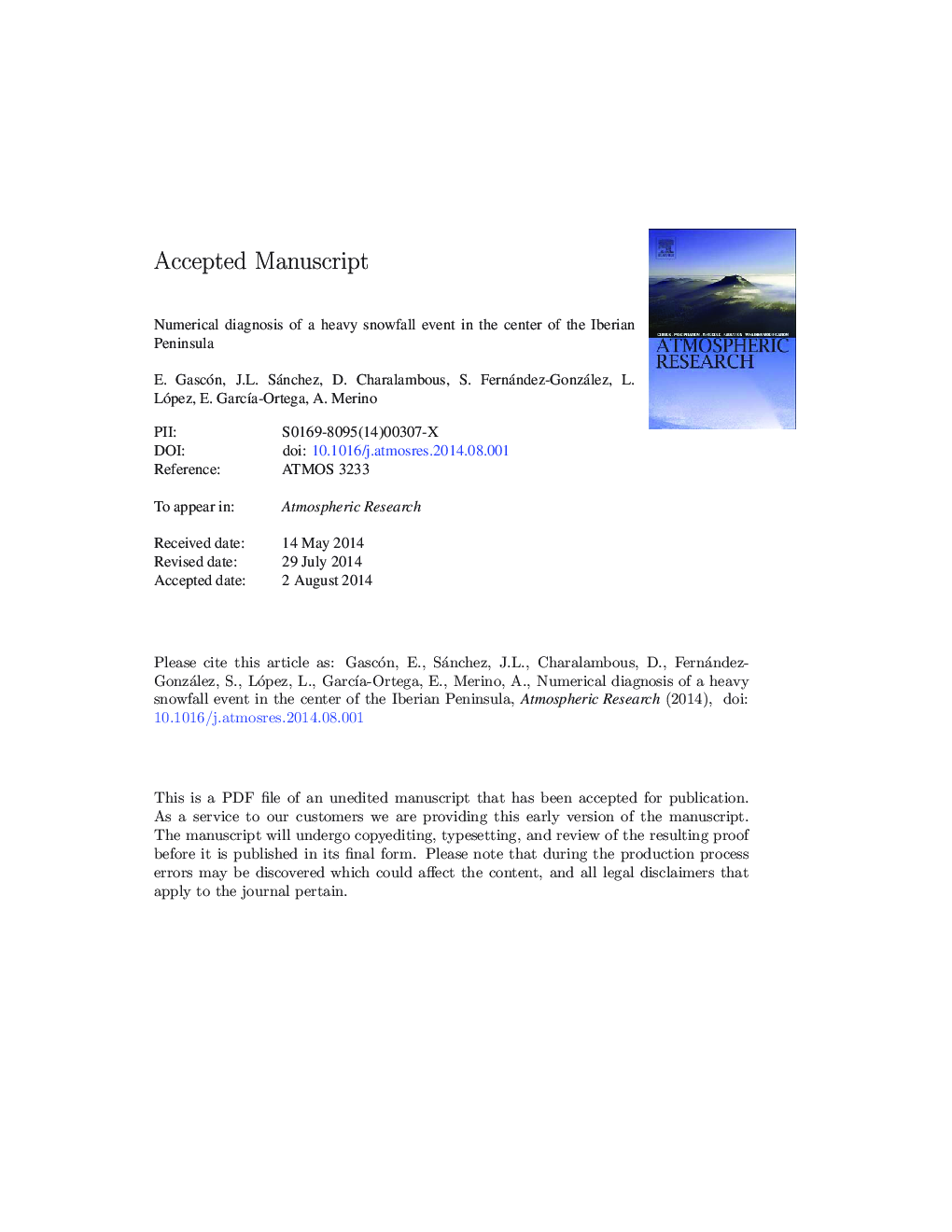 Numerical diagnosis of a heavy snowfall event in the center of the Iberian Peninsula