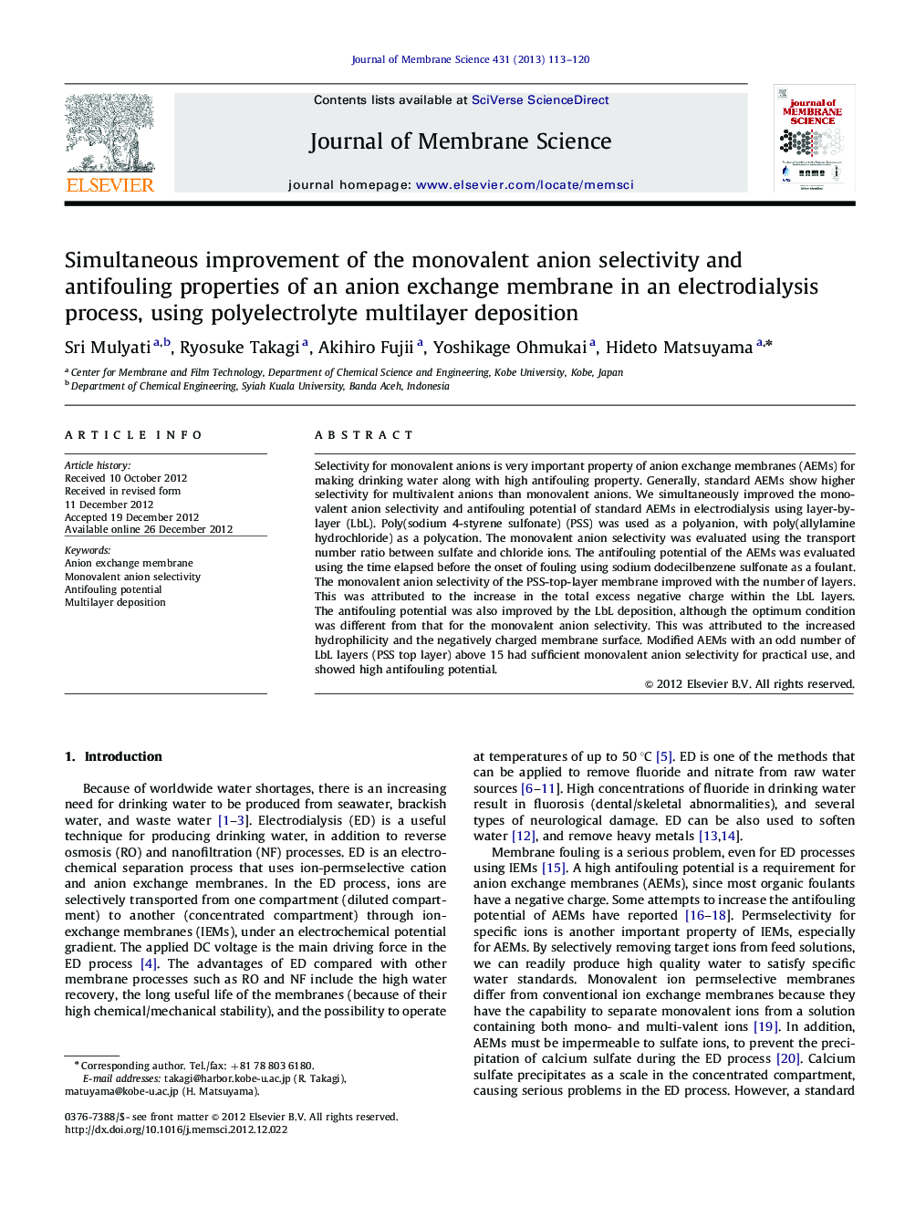 Simultaneous improvement of the monovalent anion selectivity and antifouling properties of an anion exchange membrane in an electrodialysis process, using polyelectrolyte multilayer deposition