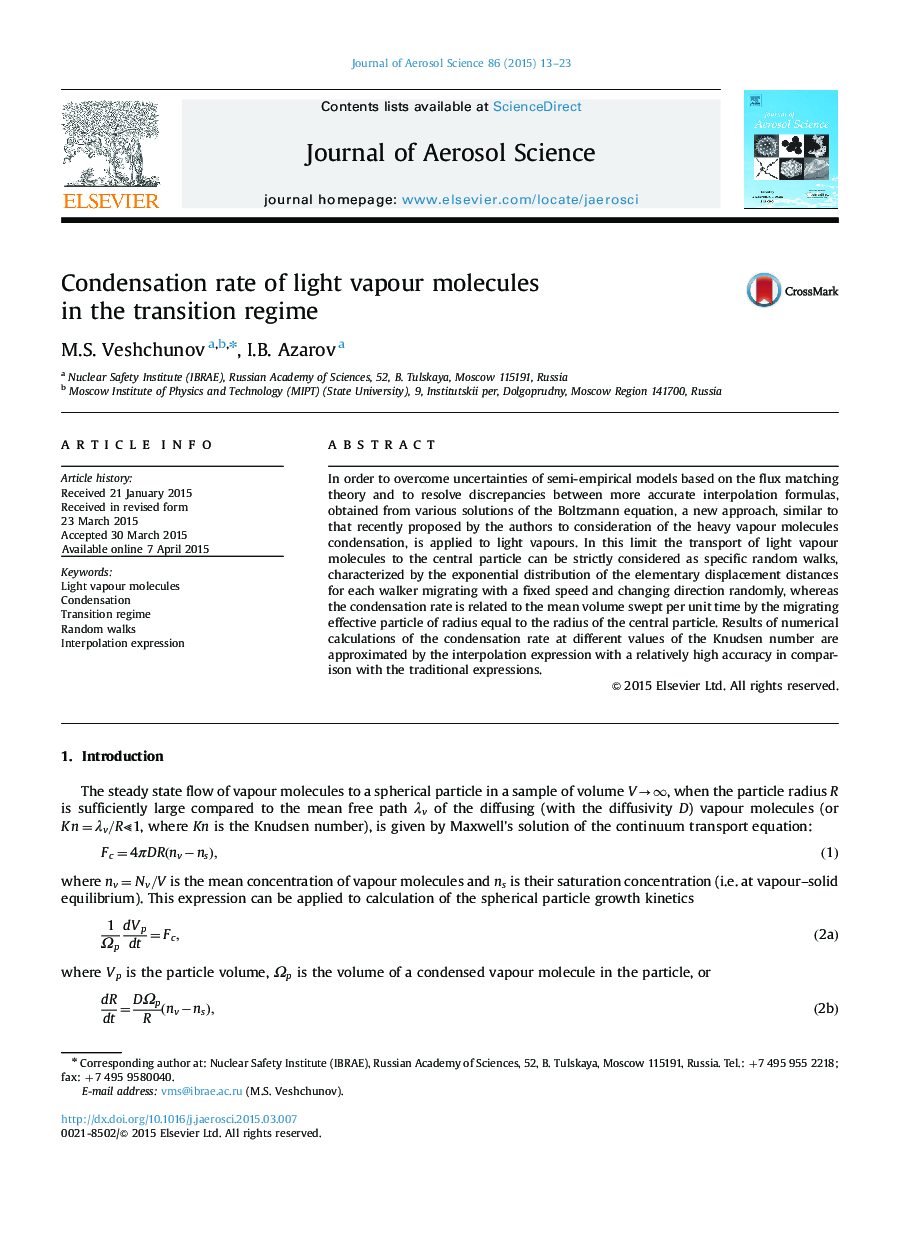 Condensation rate of light vapour molecules in the transition regime