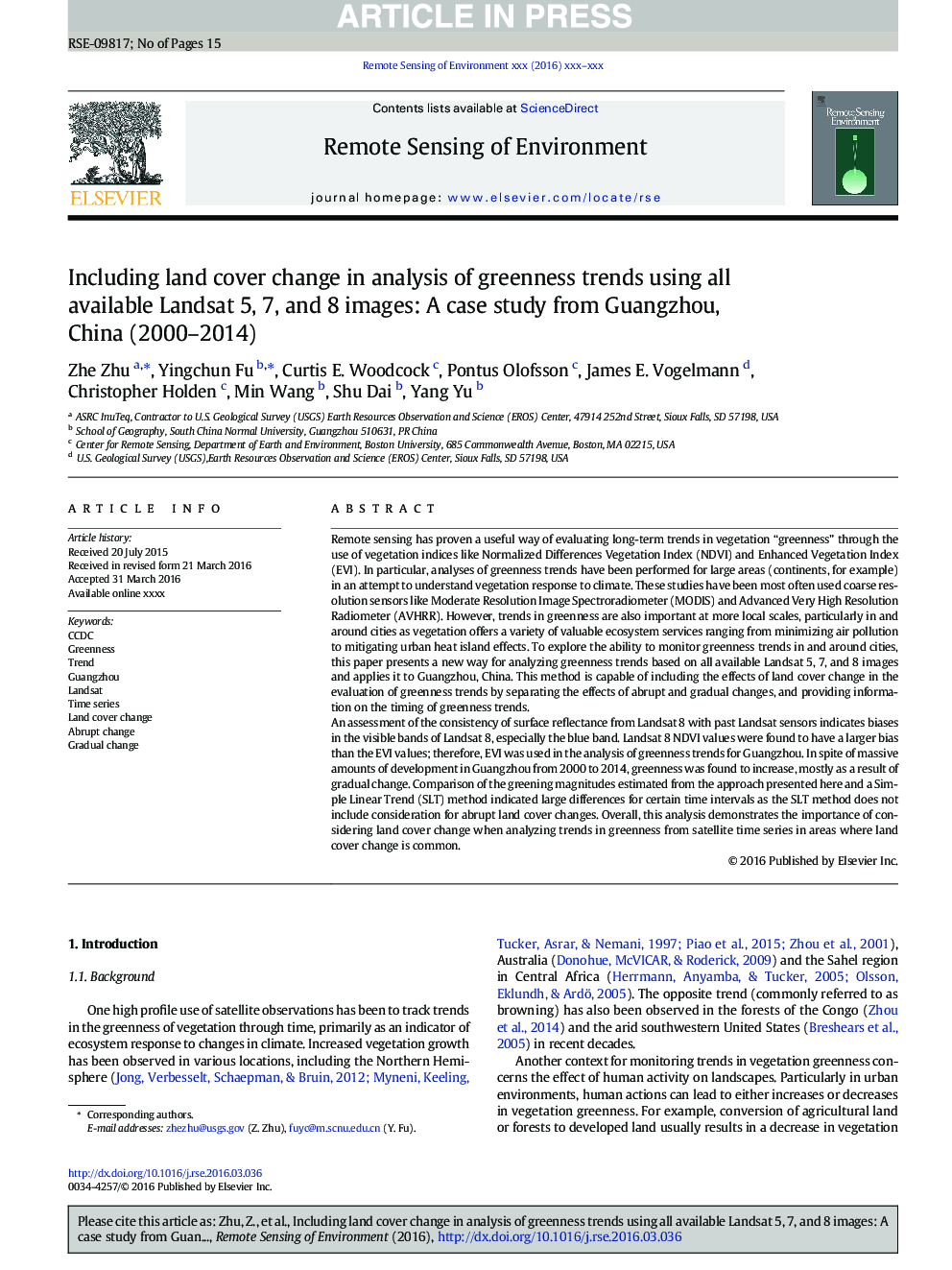 از جمله تغییرات پوشش زمین در تجزیه و تحلیل روند سبز با استفاده از تمام تصاویر لندست 5، 7 و 8 در دسترس است: یک مطالعه مورد از گوانگژو، چین (2000-2014) 