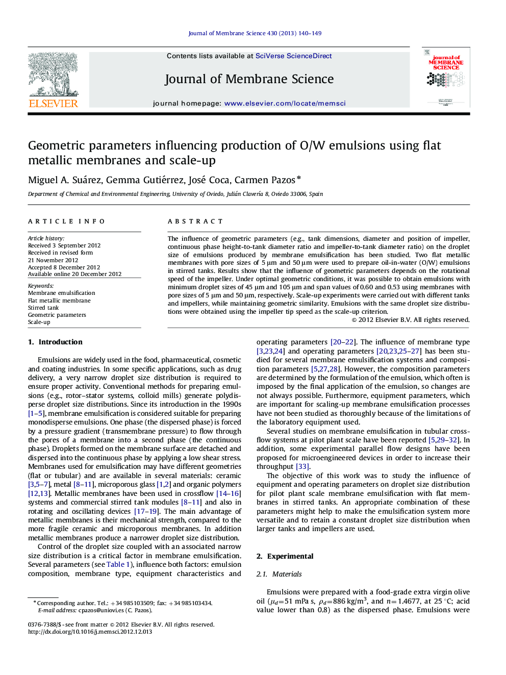 Geometric parameters influencing production of O/W emulsions using flat metallic membranes and scale-up