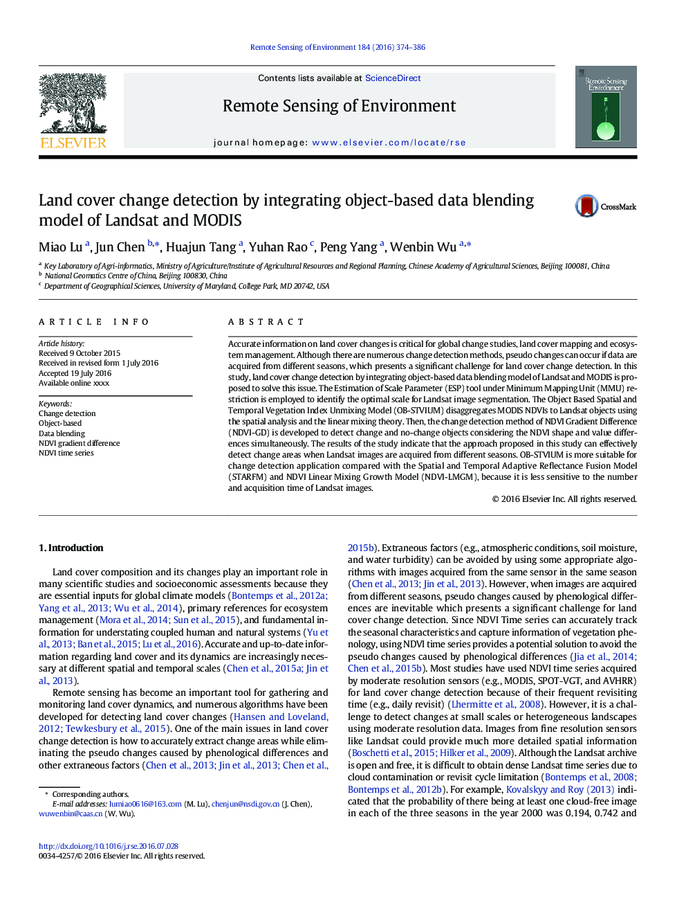 Land cover change detection by integrating object-based data blending model of Landsat and MODIS