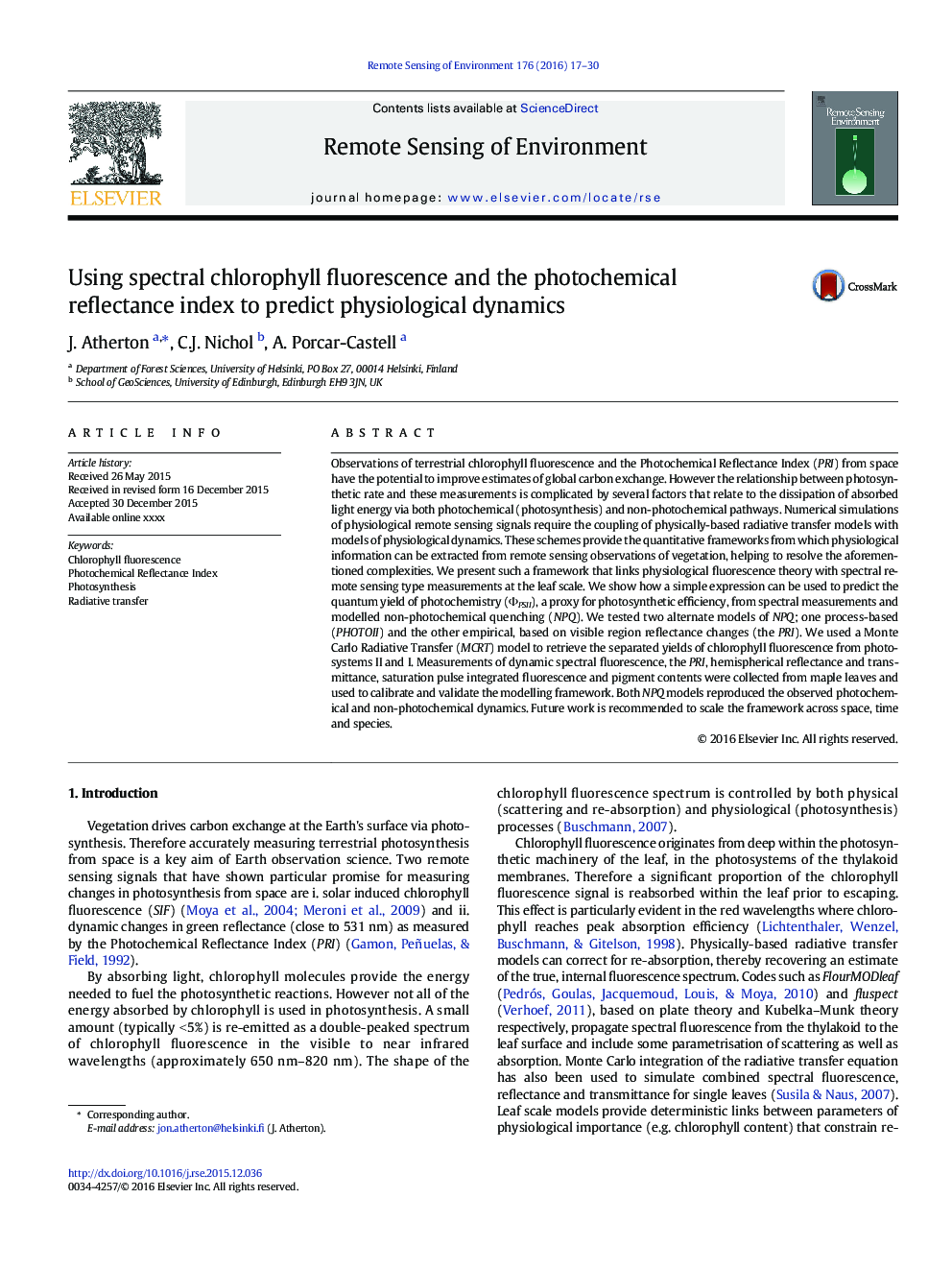 Using spectral chlorophyll fluorescence and the photochemical reflectance index to predict physiological dynamics