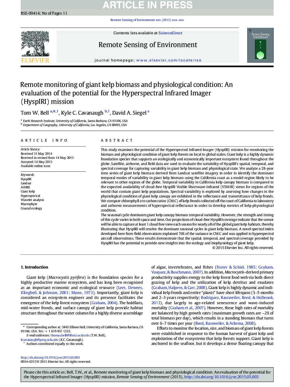 Remote monitoring of giant kelp biomass and physiological condition: An evaluation of the potential for the Hyperspectral Infrared Imager (HyspIRI) mission