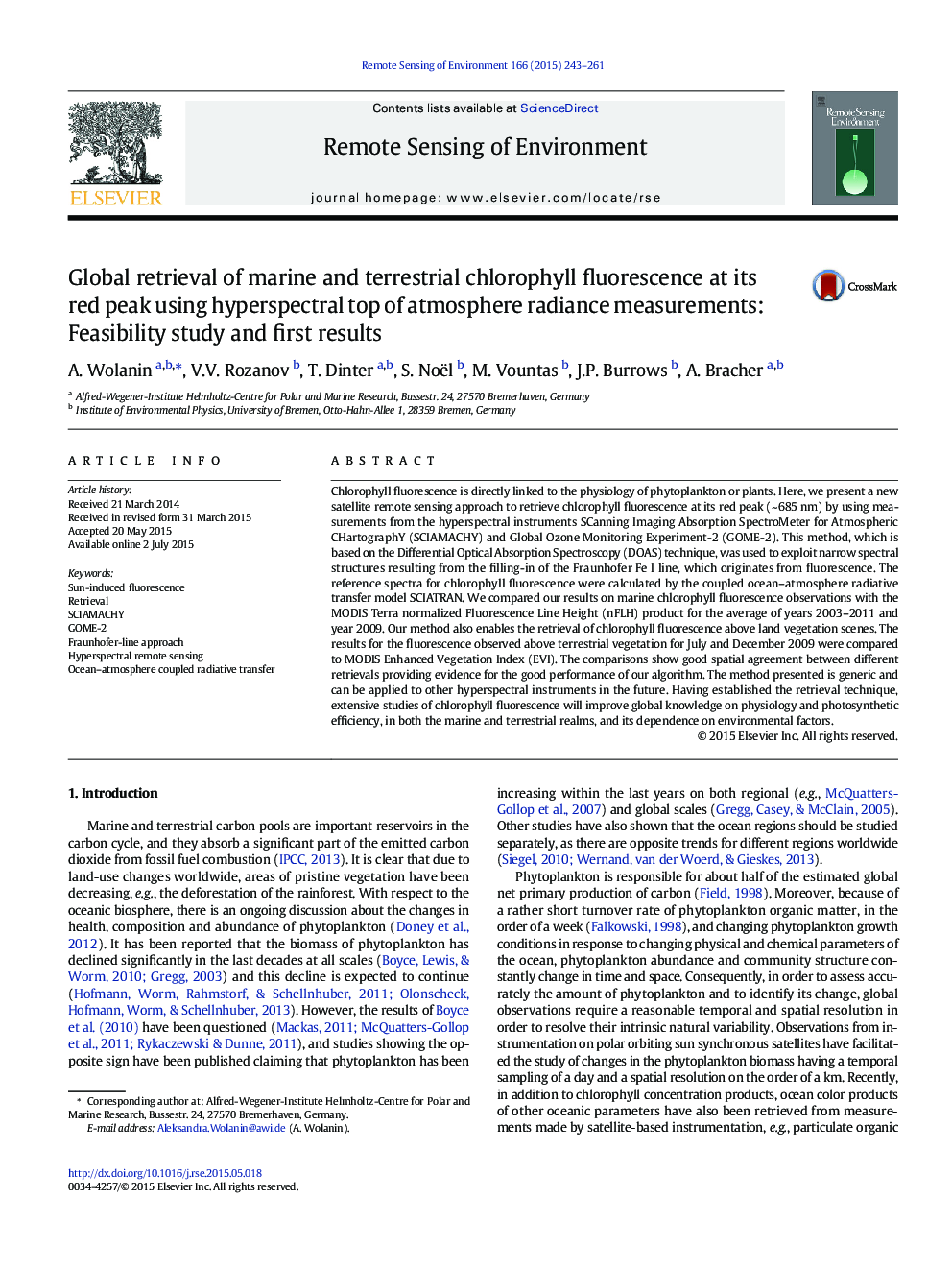 Global retrieval of marine and terrestrial chlorophyll fluorescence at its red peak using hyperspectral top of atmosphere radiance measurements: Feasibility study and first results