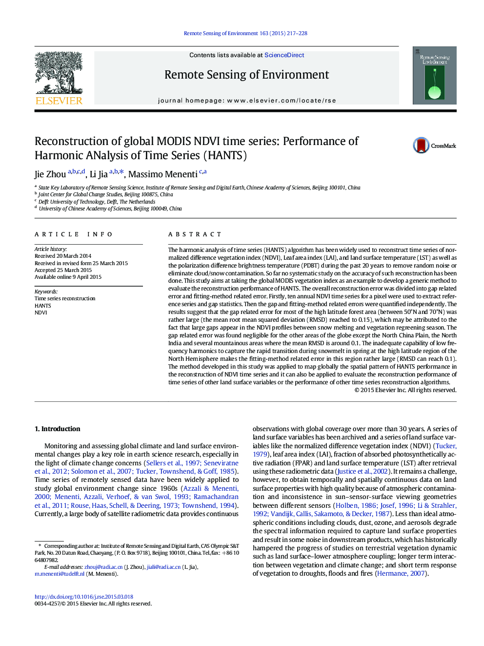 Reconstruction of global MODIS NDVI time series: Performance of Harmonic ANalysis of Time Series (HANTS)