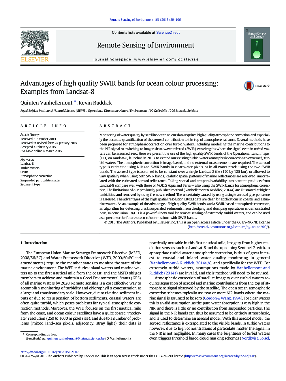 Advantages of high quality SWIR bands for ocean colour processing: Examples from Landsat-8