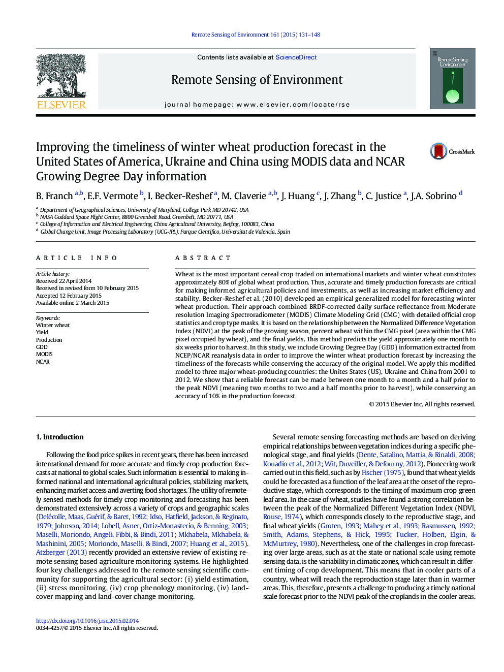 Improving the timeliness of winter wheat production forecast in the United States of America, Ukraine and China using MODIS data and NCAR Growing Degree Day information