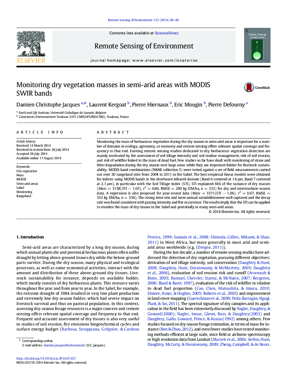 Monitoring dry vegetation masses in semi-arid areas with MODIS SWIR bands