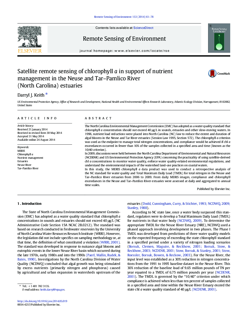 Satellite remote sensing of chlorophyll a in support of nutrient management in the Neuse and Tar-Pamlico River (North Carolina) estuaries