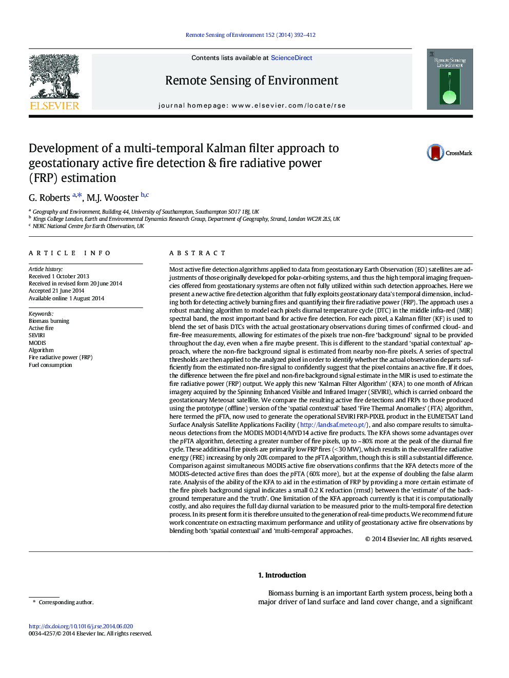 Development of a multi-temporal Kalman filter approach to geostationary active fire detection & fire radiative power (FRP) estimation