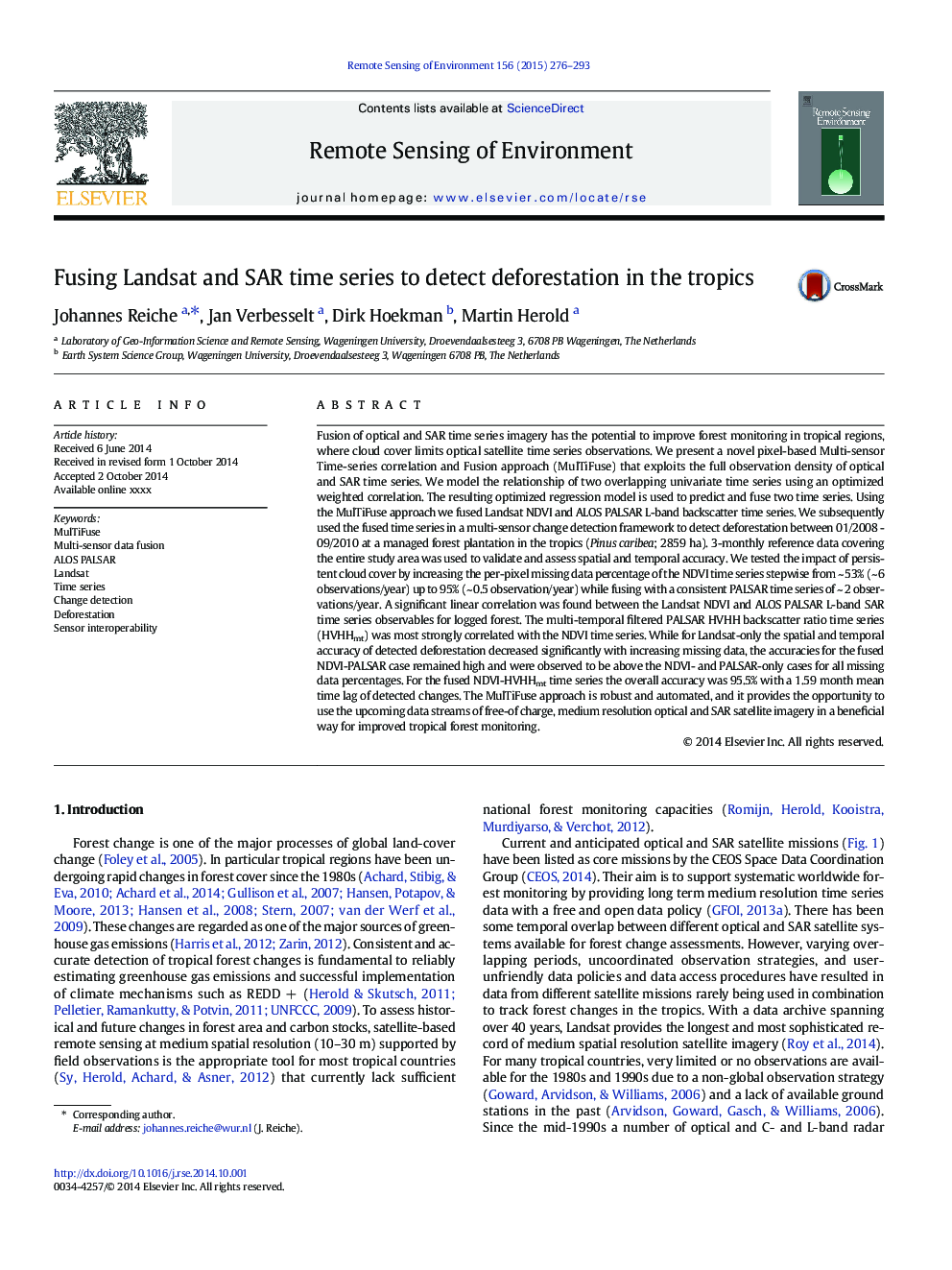 Fusing Landsat and SAR time series to detect deforestation in the tropics