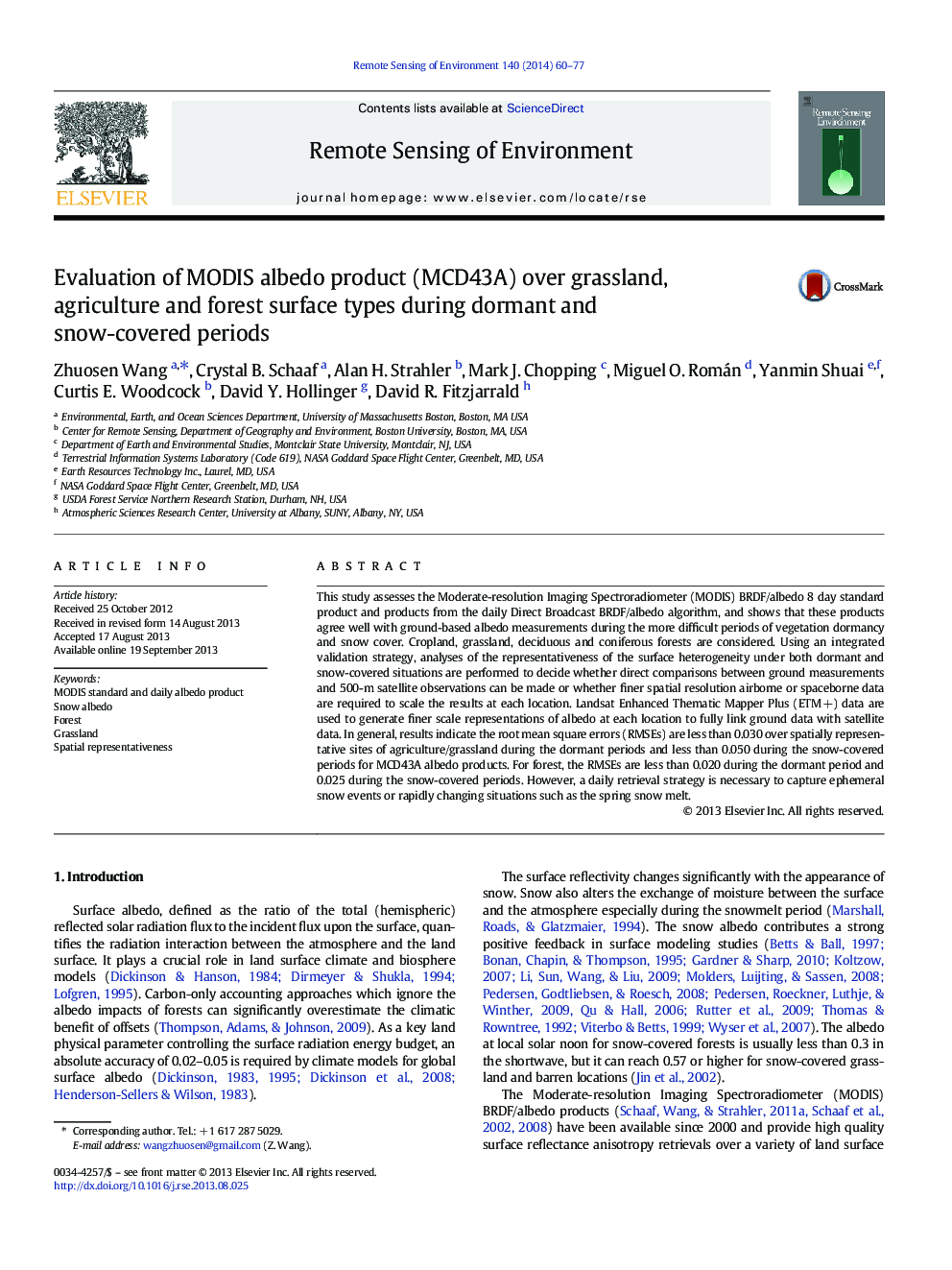 Evaluation of MODIS albedo product (MCD43A) over grassland, agriculture and forest surface types during dormant and snow-covered periods