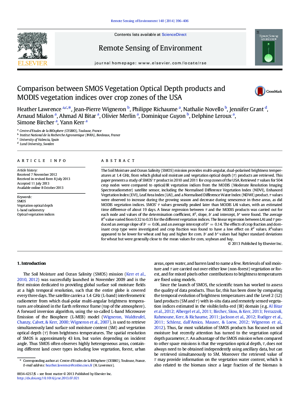 Comparison between SMOS Vegetation Optical Depth products and MODIS vegetation indices over crop zones of the USA