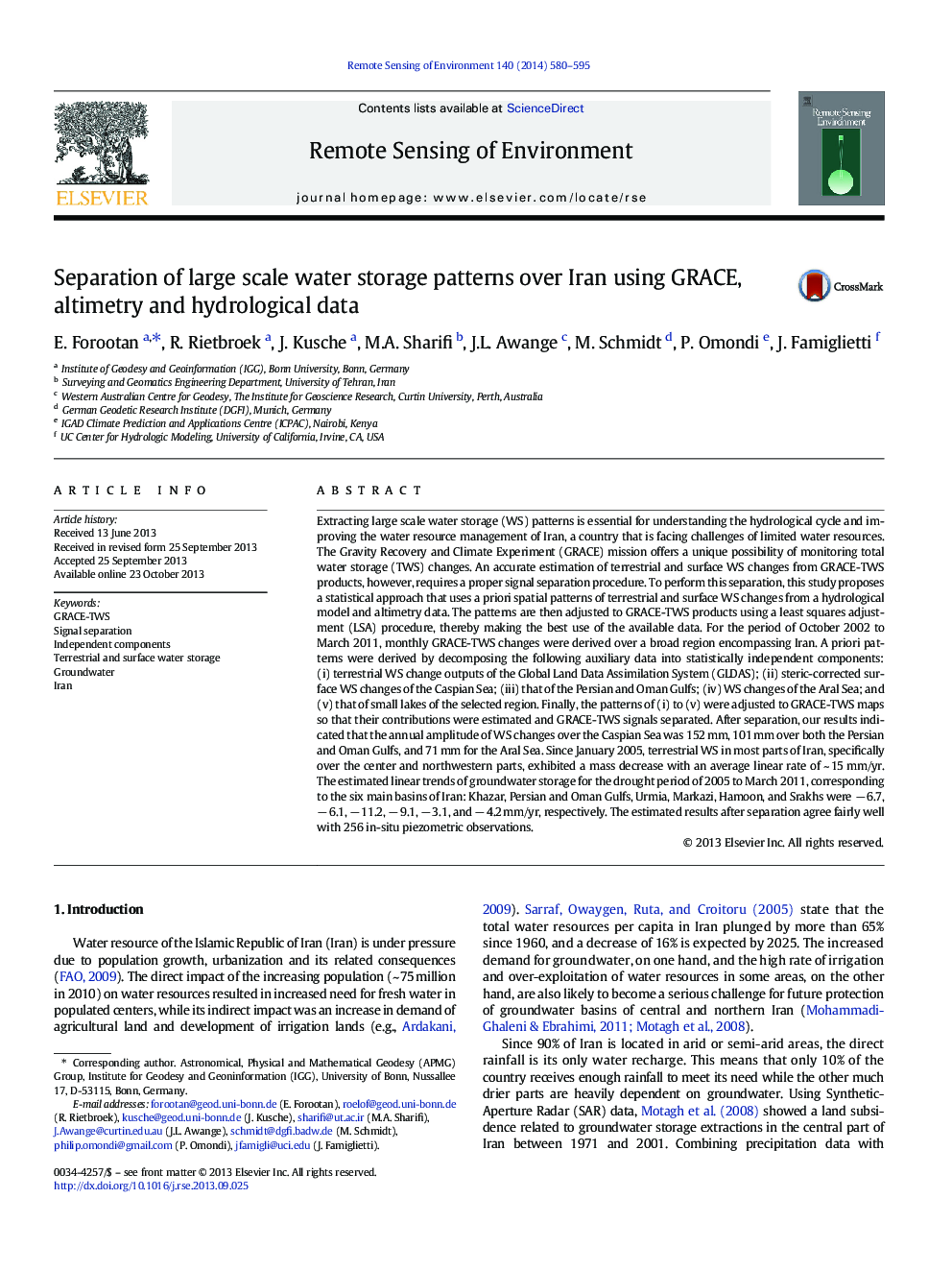 Separation of large scale water storage patterns over Iran using GRACE, altimetry and hydrological data