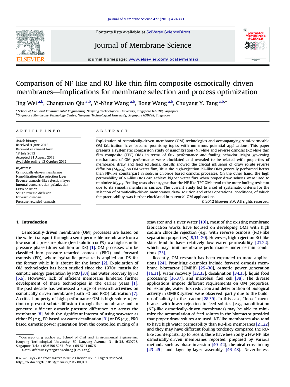 Comparison of NF-like and RO-like thin film composite osmotically-driven membranes-Implications for membrane selection and process optimization