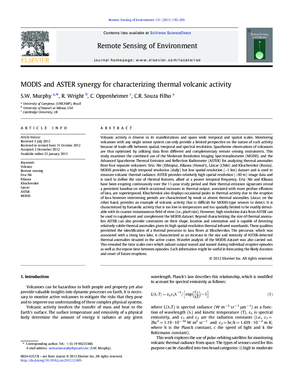 MODIS and ASTER synergy for characterizing thermal volcanic activity