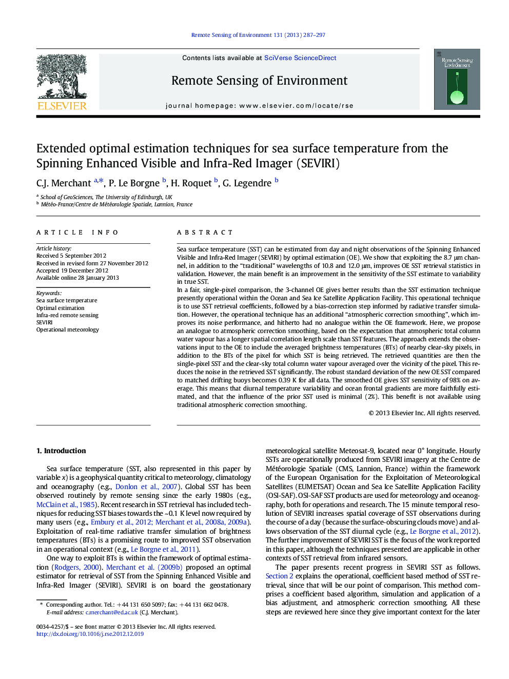 Extended optimal estimation techniques for sea surface temperature from the Spinning Enhanced Visible and Infra-Red Imager (SEVIRI)