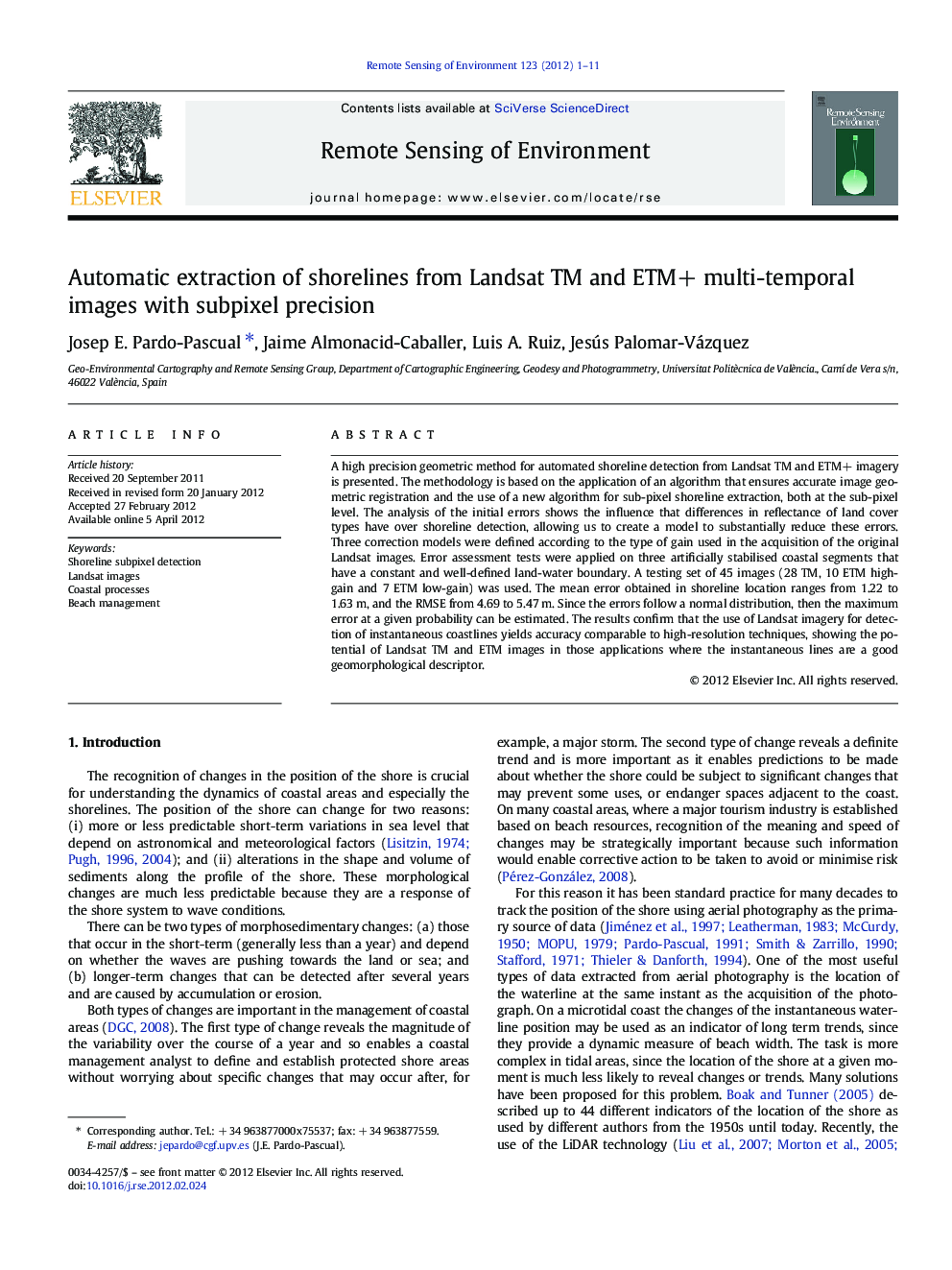 Automatic extraction of shorelines from Landsat TM and ETM+ multi-temporal images with subpixel precision