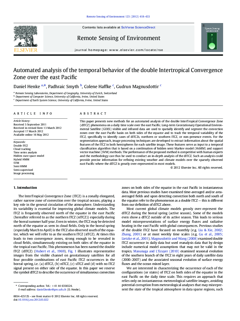 Automated analysis of the temporal behavior of the double Intertropical Convergence Zone over the east Pacific