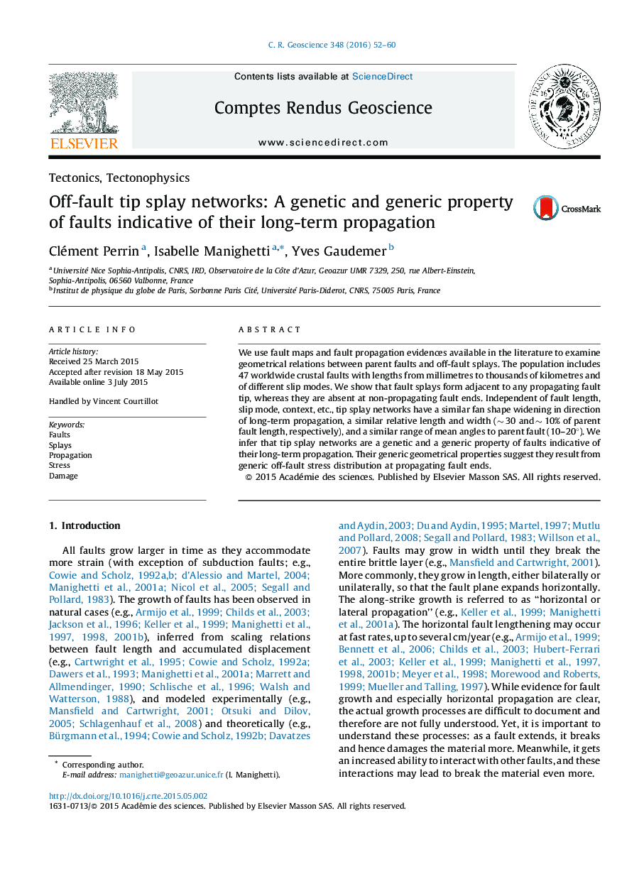 Tectonics, TectonophysicsOff-fault tip splay networks: A genetic and generic property of faults indicative of their long-term propagation