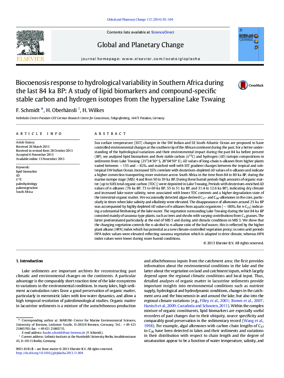 Biocoenosis response to hydrological variability in Southern Africa during the last 84Â kaÂ BP: A study of lipid biomarkers and compound-specific stable carbon and hydrogen isotopes from the hypersaline Lake Tswaing