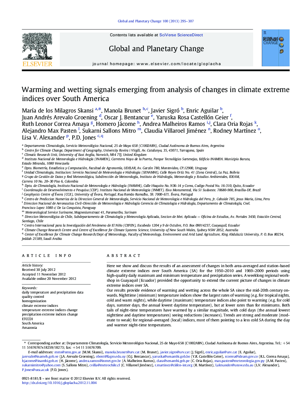 Warming and wetting signals emerging from analysis of changes in climate extreme indices over South America