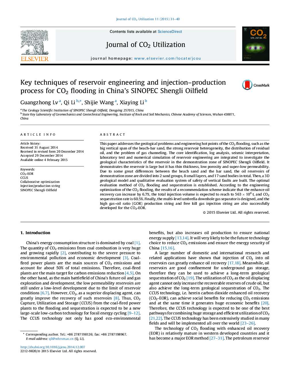 Key techniques of reservoir engineering and injection–production process for CO2 flooding in China's SINOPEC Shengli Oilfield