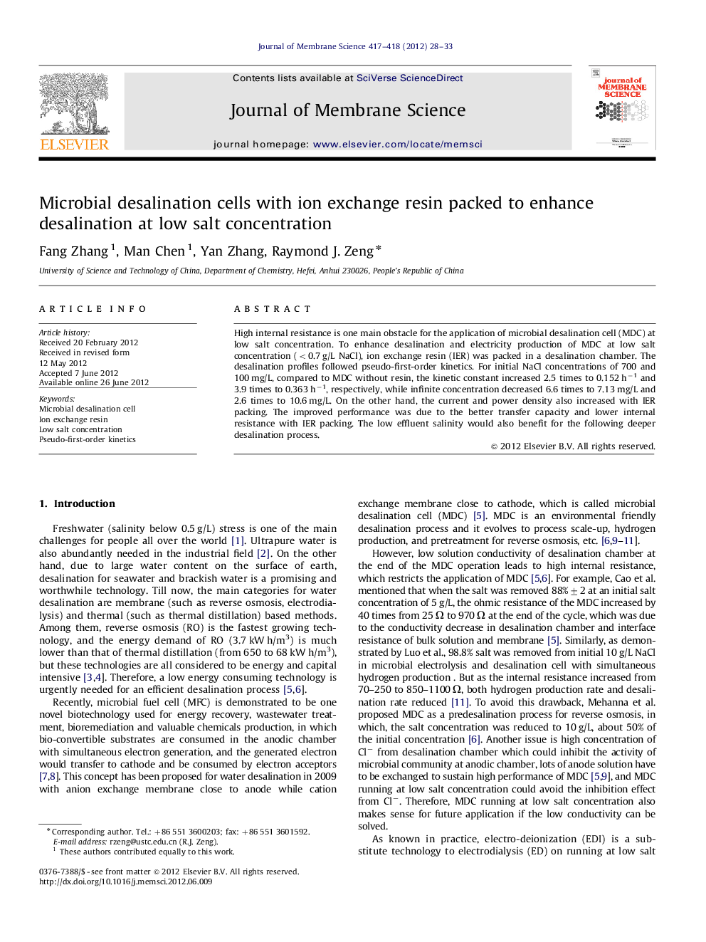 Microbial desalination cells with ion exchange resin packed to enhance desalination at low salt concentration