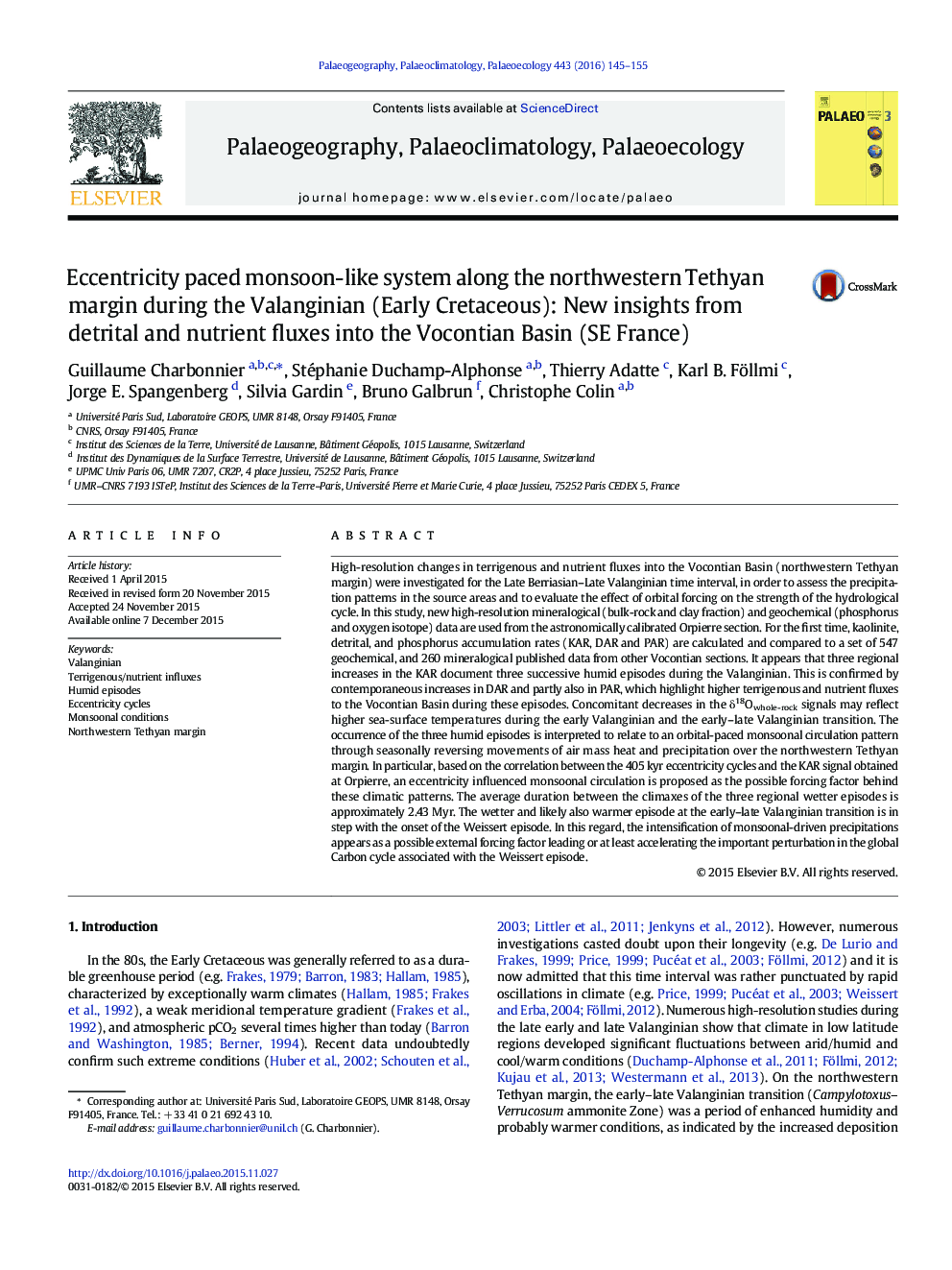 Eccentricity paced monsoon-like system along the northwestern Tethyan margin during the Valanginian (Early Cretaceous): New insights from detrital and nutrient fluxes into the Vocontian Basin (SE France)