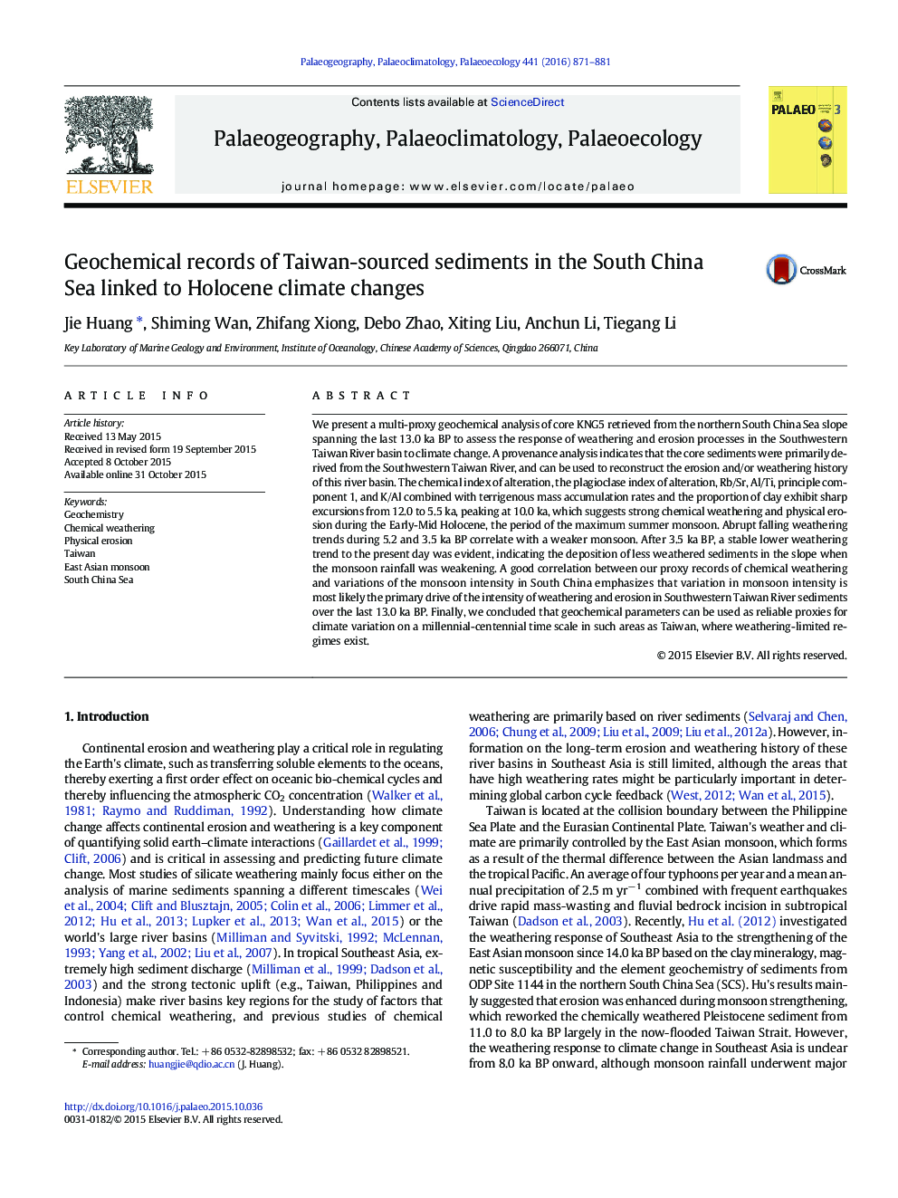 Geochemical records of Taiwan-sourced sediments in the South China Sea linked to Holocene climate changes