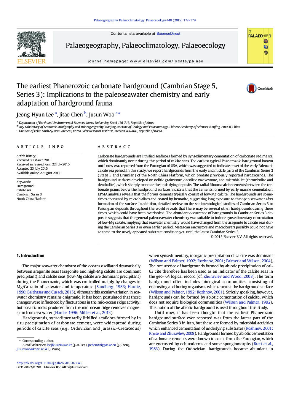 The earliest Phanerozoic carbonate hardground (Cambrian Stage 5, Series 3): Implications to the paleoseawater chemistry and early adaptation of hardground fauna