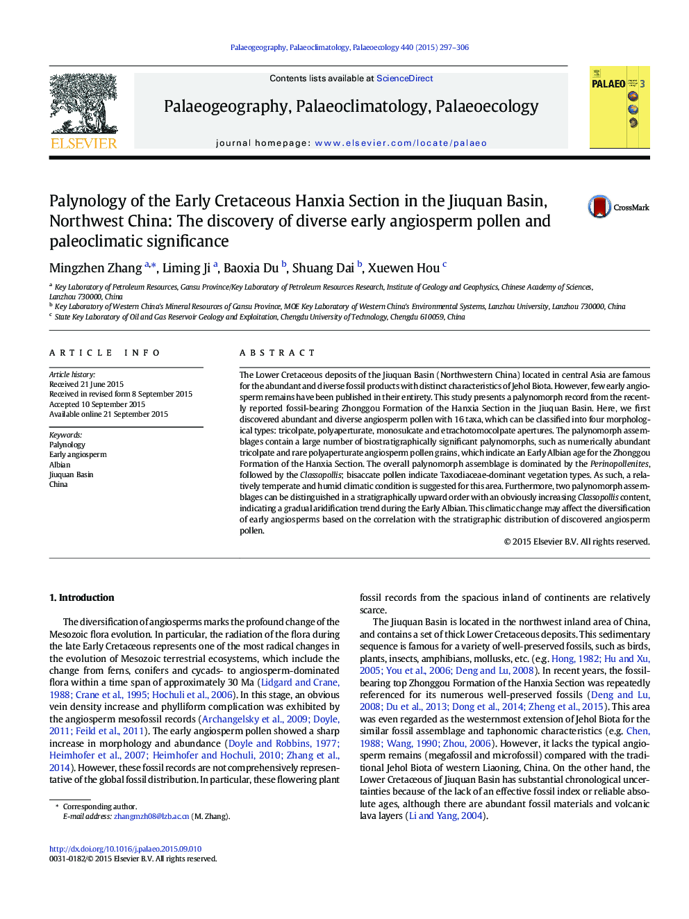 Palynology of the Early Cretaceous Hanxia Section in the Jiuquan Basin, Northwest China: The discovery of diverse early angiosperm pollen and paleoclimatic significance