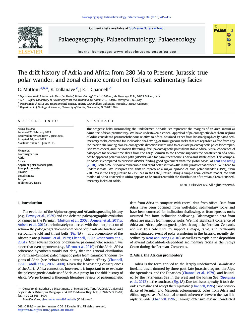 The drift history of Adria and Africa from 280Â Ma to Present, Jurassic true polar wander, and zonal climate control on Tethyan sedimentary facies