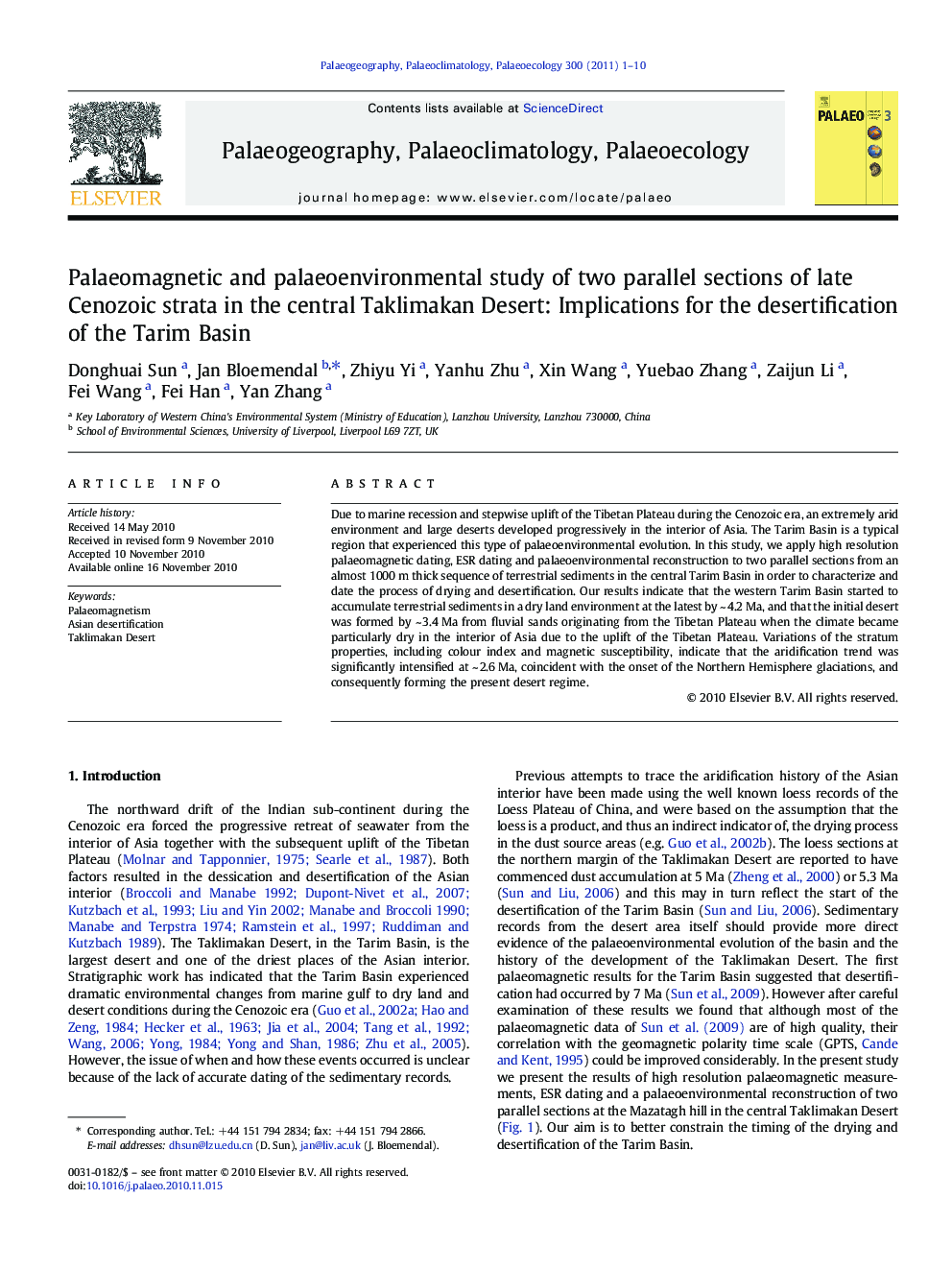 Palaeomagnetic and palaeoenvironmental study of two parallel sections of late Cenozoic strata in the central Taklimakan Desert: Implications for the desertification of the Tarim Basin