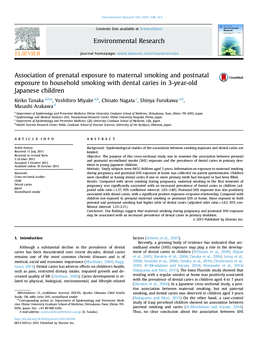 Association of prenatal exposure to maternal smoking and postnatal exposure to household smoking with dental caries in 3-year-old Japanese children