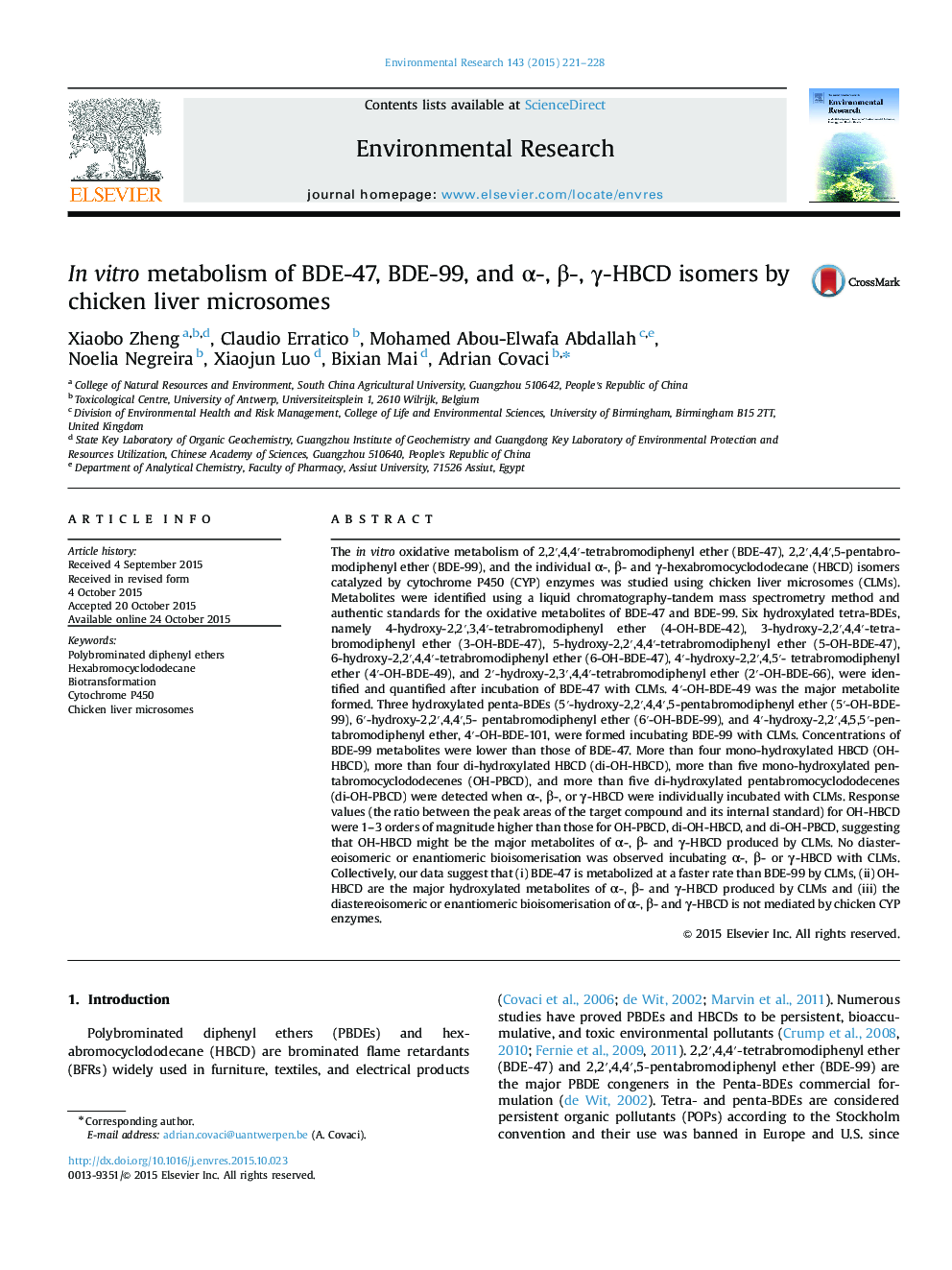 In vitro metabolism of BDE-47, BDE-99, and Î±-, Î²-, Î³-HBCD isomers by chicken liver microsomes