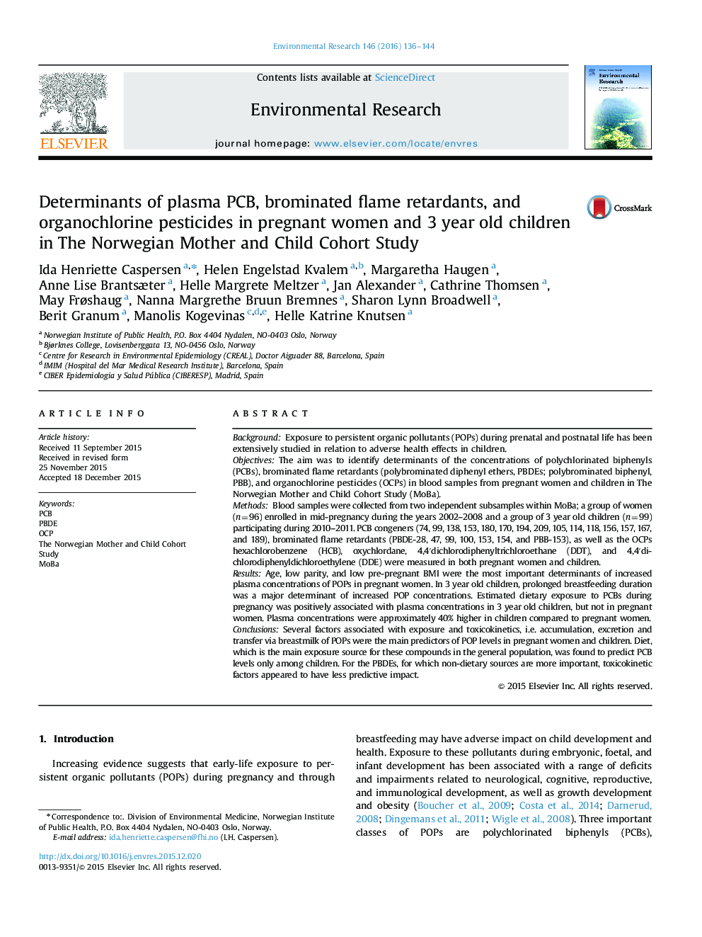 Determinants of plasma PCB, brominated flame retardants, and organochlorine pesticides in pregnant women and 3 year old children in The Norwegian Mother and Child Cohort Study