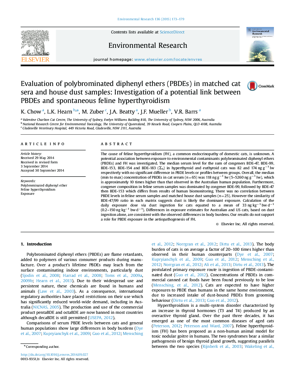 Evaluation of polybrominated diphenyl ethers (PBDEs) in matched cat sera and house dust samples: Investigation of a potential link between PBDEs and spontaneous feline hyperthyroidism