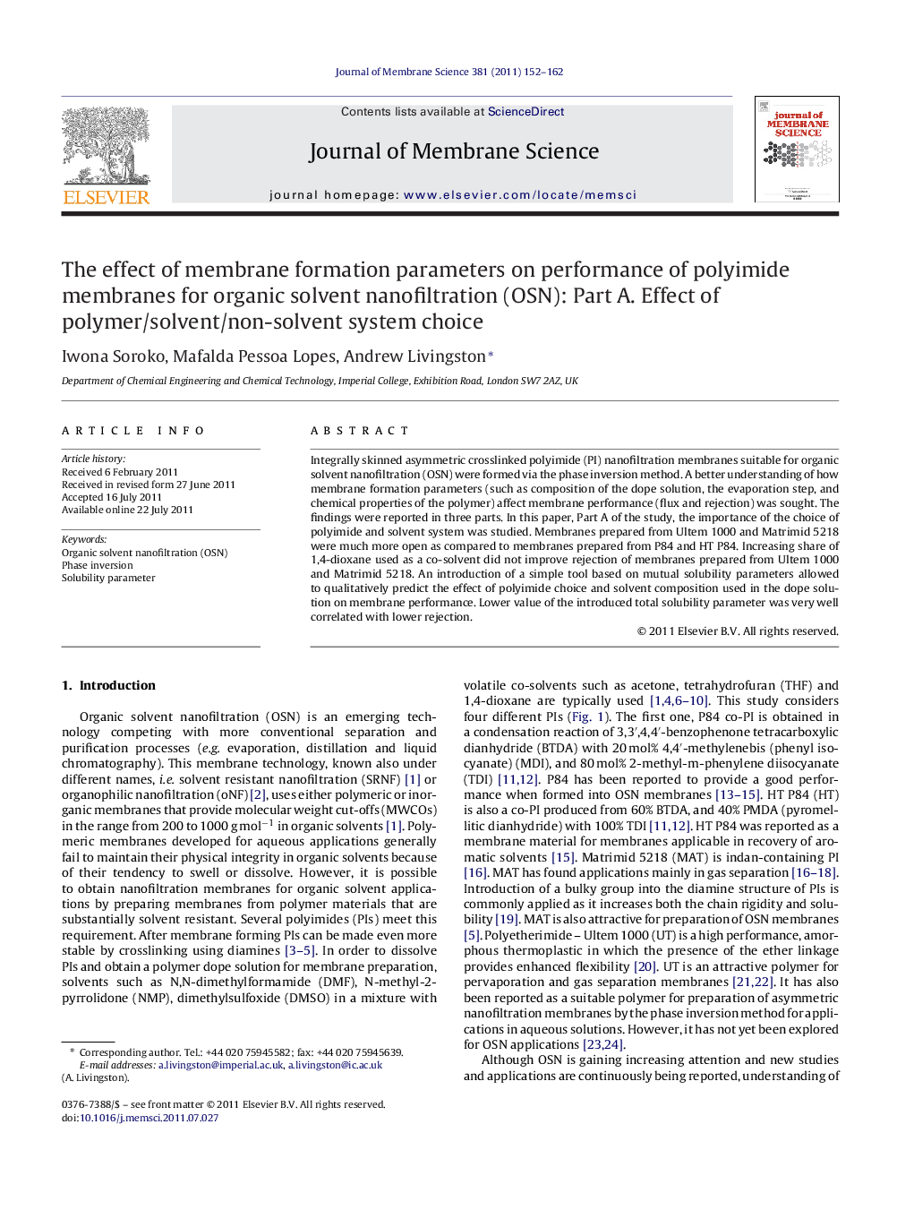 The effect of membrane formation parameters on performance of polyimide membranes for organic solvent nanofiltration (OSN): Part A. Effect of polymer/solvent/non-solvent system choice