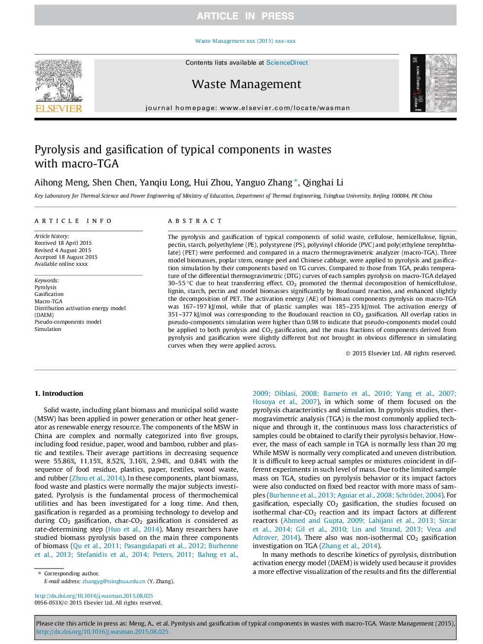 Pyrolysis and gasification of typical components in wastes with macro-TGA