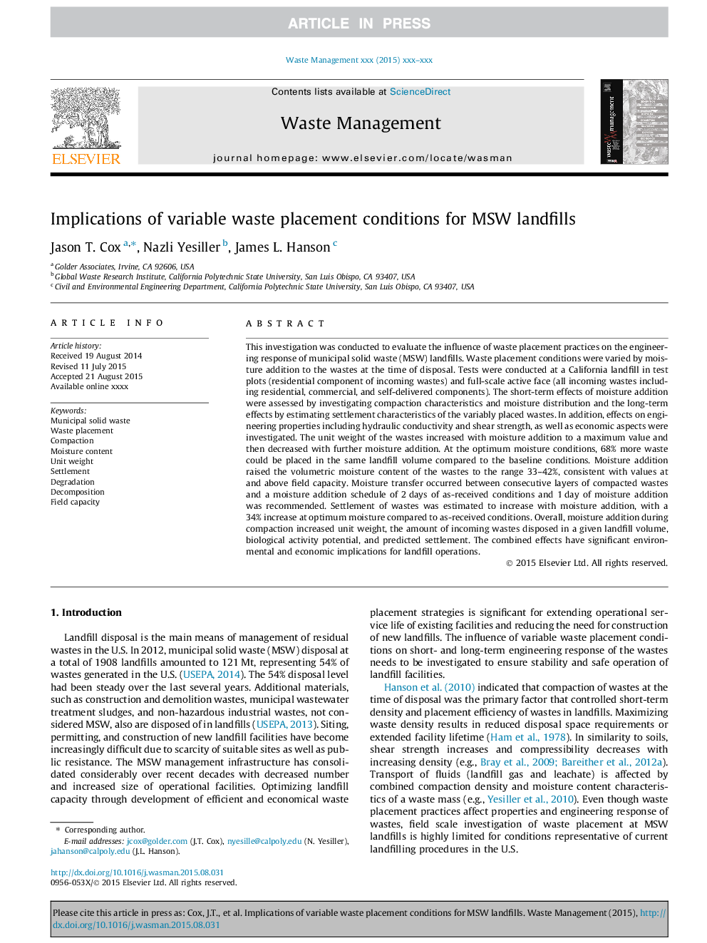 Implications of variable waste placement conditions for MSW landfills