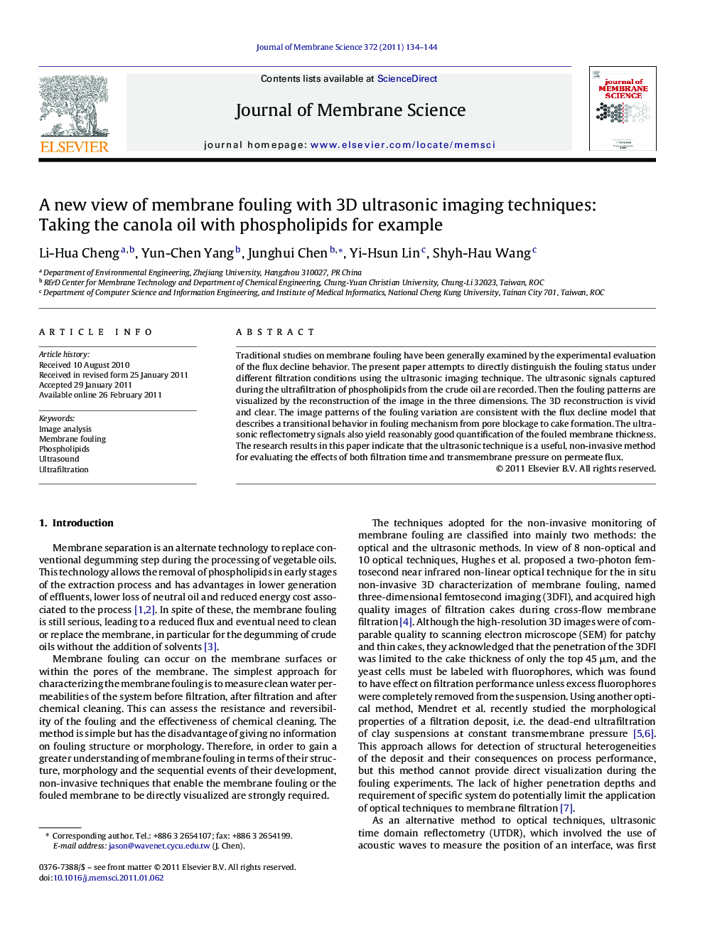 A new view of membrane fouling with 3D ultrasonic imaging techniques: Taking the canola oil with phospholipids for example