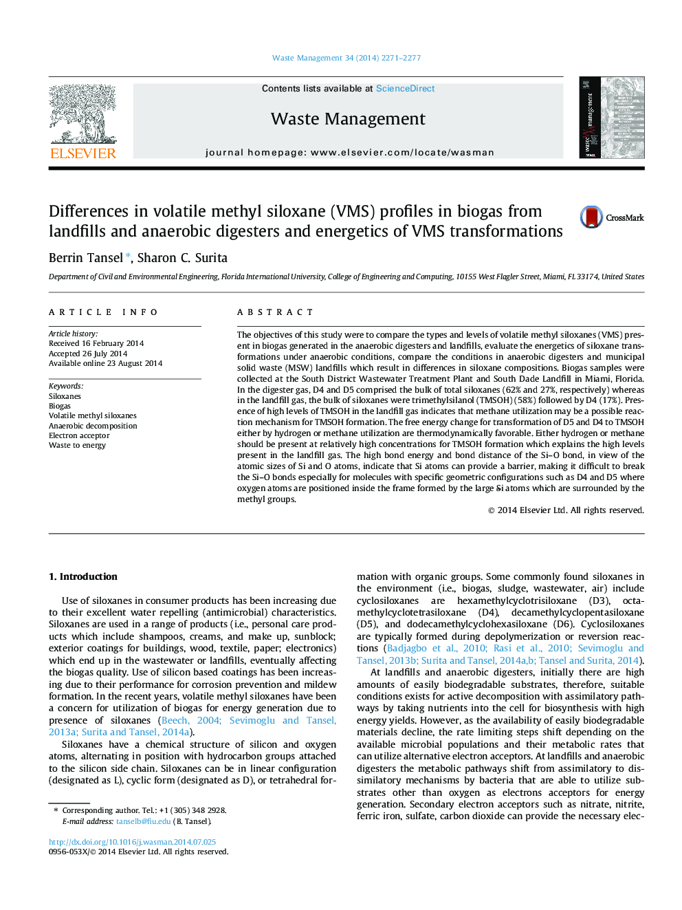 Differences in volatile methyl siloxane (VMS) profiles in biogas from landfills and anaerobic digesters and energetics of VMS transformations